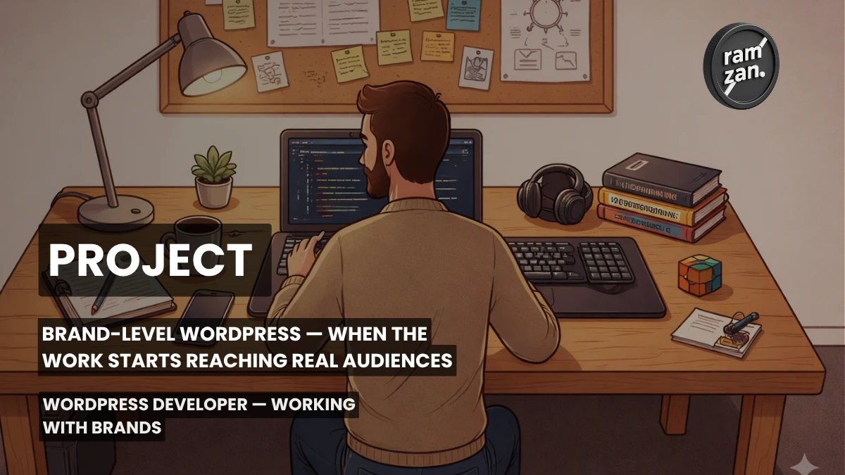 Brand-Level WordPress — When the Work Starts Reaching Real Audiences